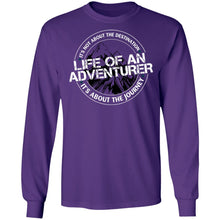 Load image into Gallery viewer, Life of an Adventurer G240 Gildan LS Ultra Cotton T-Shirt