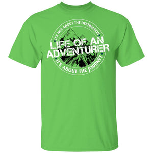 Life of an Adventurer G500 Gildan 5.3 oz. T-Shirt